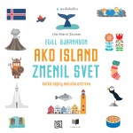 Ako Island zmenil svet