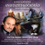 Anastázius Kočkorád, velký kouzelník