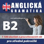 Anglická gramatika B2