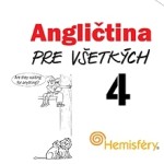 Angličtina pre všetkých 4