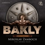 Bakly – Bez slitování