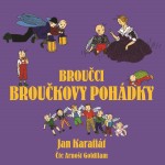 Broučci: Broučkovy pohádky