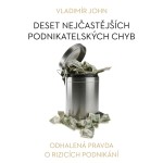 Deset nejčastějších podnikatelských chyb