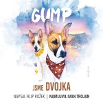 GUMP – jsme dvojka