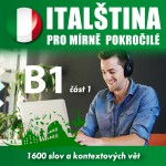 Italština pro mírně pokročilé B1 – část 1