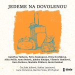 Jedeme na dovolenou