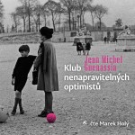 Klub nenapravitelných optimistů