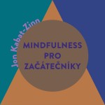 Mindfulness pro začátečníky