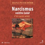 Narcismus - vnitřní žalář