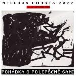 Neffova Odysea 2022: Pohádka o polepšené sani