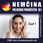 Nemčina  pre mierne pokročilých B1, časť 1