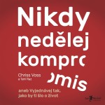 Nikdy nedělej kompromis