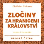 Oldřich z Chlumu – Zločiny za hranicemi království