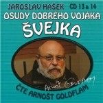 Osudy dobrého vojáka Švejka (13 & 14)