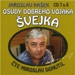 Osudy dobrého vojáka Švejka (7 & 8)