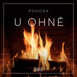 Pohoda – U ohně