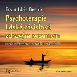 Psychoterapie lidské závislosti zdravým rozumem