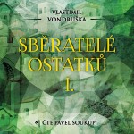 Sběratelé ostatků I.