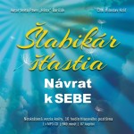 Šlabikár šťastia 1 - Návrat k sebe