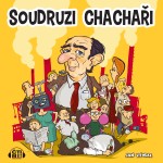 Soudruzi chachaři