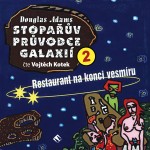 Stopařův průvodce galaxií 2: Restaurant na konci vesmíru