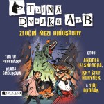 Tajná dvojka A + B - Zločin mezi dinosaury