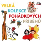 Velká kolekce pohádkových příběhů