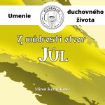 Z múdrosti otcov – Júl