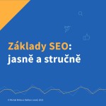 Základy SEO: Jasně a stručně