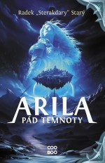 Arila: Pád temnoty