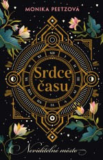 Srdce času: Neviditelné město