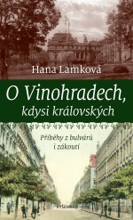 O Vinohradech, kdysi královských