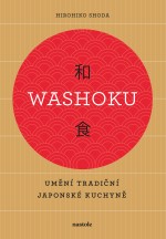 Washoku - Umění tradiční japonské kuchyně