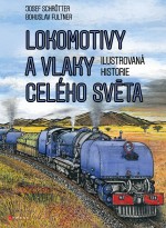 Lokomotivy a vlaky celého světa