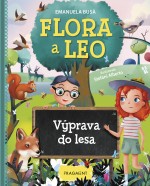 Flora a Leo - Výprava do lesa