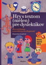 Hry s textom (nielen) pre dyslektikov