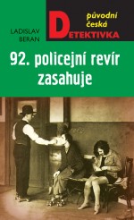 92. policejní revír zasahuje