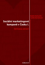 Sociální marketingové kampaně v Česku I.