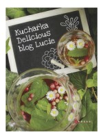 Kuchařka Delicious blog Lucie