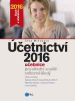 Účetnictví 2016, učebnice pro SŠ a VOŠ