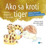 Ako sa krotí tiger