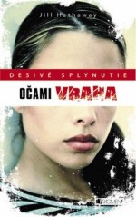 Desivé splynutie – Očami vraha