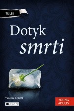 Triler: Dotyk smrti