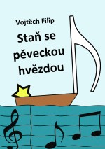 Staň se pěveckou hvězdou