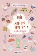 Ruže a mydlové bubliny