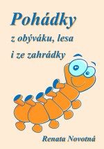 Pohádky z obýváku, lesa i ze zahrádky