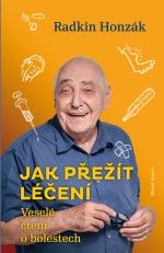 Jak přežít léčení