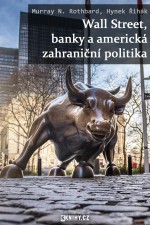 Wall Street, banky a americká zahraniční politika