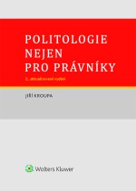 Politologie nejen pro právníky - 2., aktualizované vydání