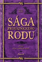 Sága provaznického rodu II - Dům u červené cesty